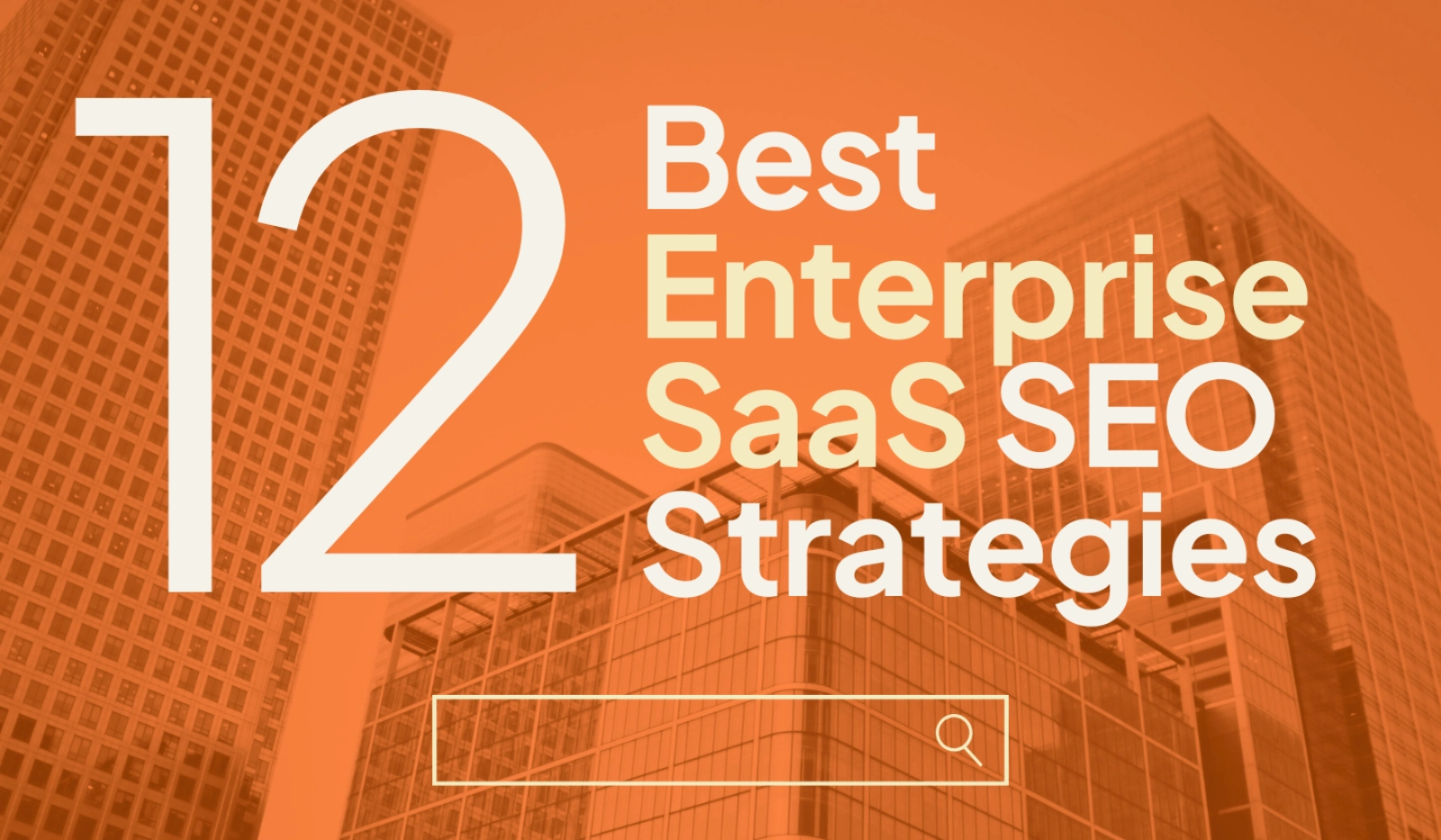 Enterprise SaaS SEO hero