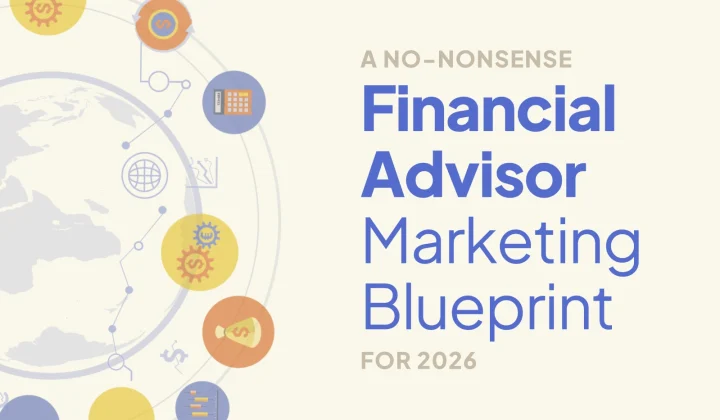 Financial marketing advisor blueprint