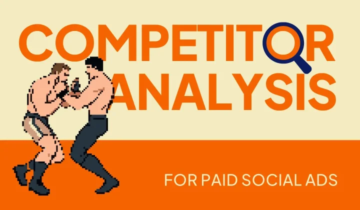 Paid social ads competitor analysis