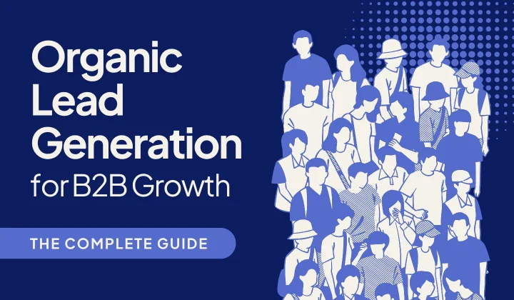 Strategies and Techniques to Organic Lead Generation